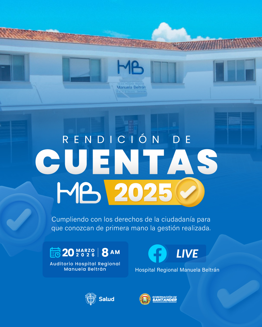 Pieza gráfica informativa: Invitación a la Audiencia Pública de Rendición de Cuentas Vigencia 2025 del Hospital Regional Manuela Beltrán. Haga clic para ingresar al formulario de inscripción.